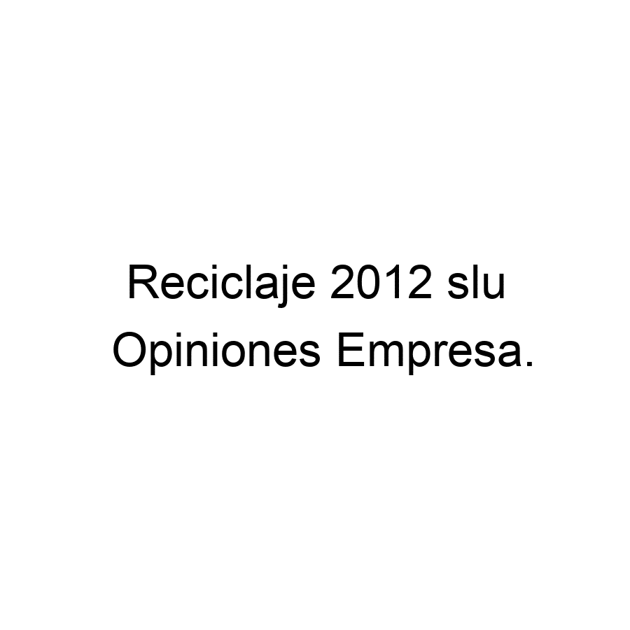 reciclaje 2012 slu